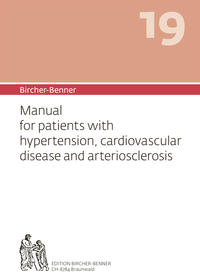 Vorderes Coverbild Bircher-Benner 19 Manual for patients with hypertension, cardiovascular disease and arteriosclerosis