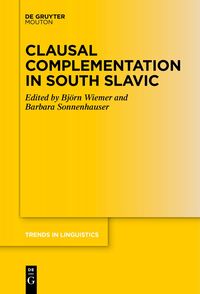 Vorderes Coverbild Clausal Complementation in South Slavic