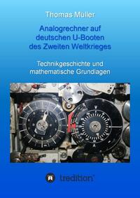 Vorderes Coverbild Analogrechner auf deutschen U-Booten des Zweiten Weltkrieges