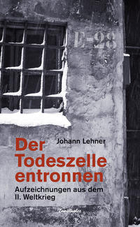 Vorderes Coverbild Der Todeszelle entronnen