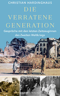 Vorderes Coverbild Die verratene Generation