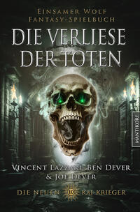 Vorderes Coverbild Die neuen Kai Krieger 10: Die Verliese der Toten