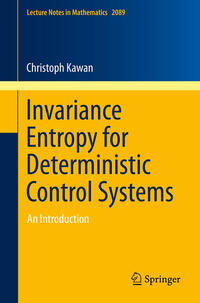 Vorderes Coverbild Invariance Entropy for Deterministic Control Systems
