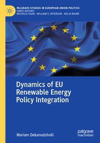 Vorderes Coverbild Dynamics of EU Renewable Energy Policy Integration