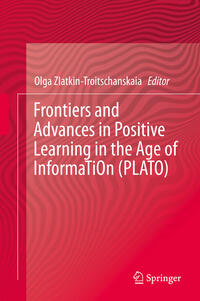 Vorderes Coverbild Frontiers and Advances in Positive Learning in the Age of InformaTiOn (PLATO)