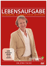Vorderes Coverbild Lebensaufgab als Heilmittel - Herzenergie aktivieren