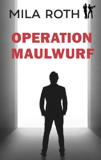 Vorderes Coverbild Operation Maulwurf