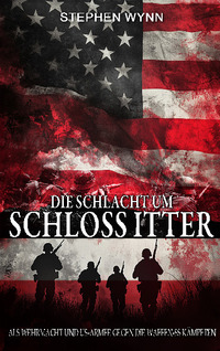 Vorderes Coverbild Die Schlacht um Schloss Itter