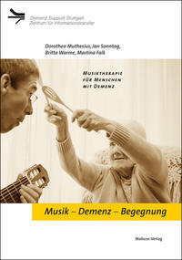 Vorderes Coverbild Musik – Demenz – Begegnung