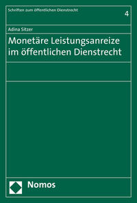 Vorderes Coverbild Monetäre Leistungsanreize im öffentlichen Dienstrecht