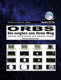 Vorderes Coverbild ORBS - Sie zeigten uns ihren Weg... They showed us their way...