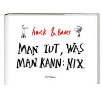 Vorderes Coverbild Man tut, was man kann: Nix