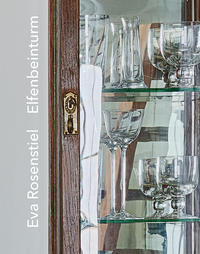 Vorderes Coverbild Eva Rosenstiel - Elfenbeinturm