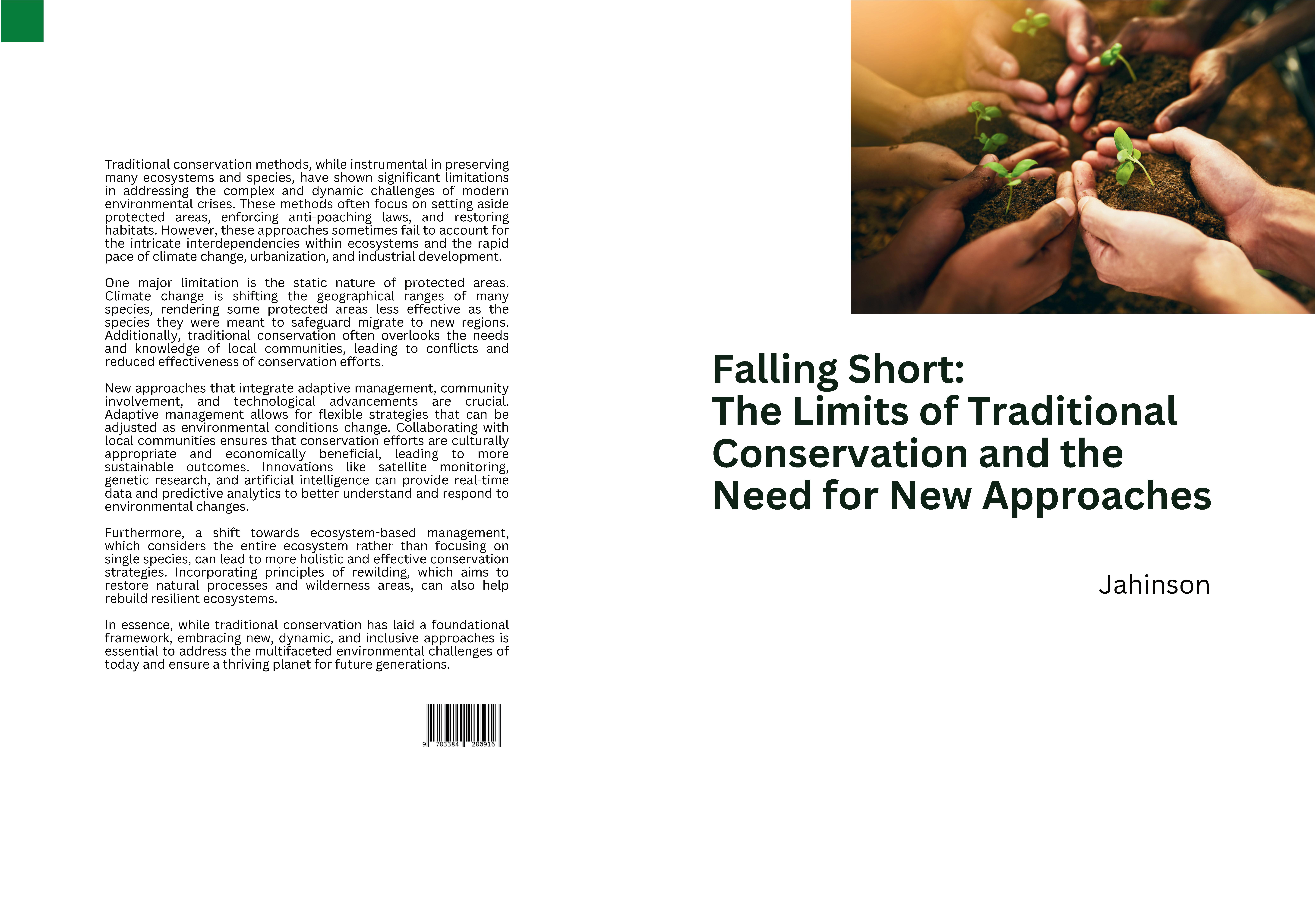 Gesamtes Coverbild Falling Short: The Limits of Traditional Conservation and the Need for New Approaches
