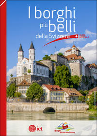 Vorderes Coverbild I borghi più belli della Svizzera