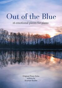 Vorderes Coverbild Out of the Blue - 16 emotional pieces for piano