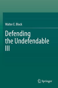 Vorderes Coverbild Defending the Undefendable III