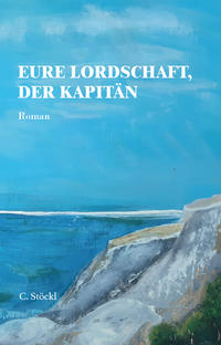 Vorderes Coverbild Eure Lordschaft, der Kapitän