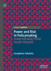 Vorderes Coverbild Power and Risk in Policymaking