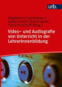 Vorderes Coverbild Video- und Audiografie von Unterricht in der LehrerInnenbildung