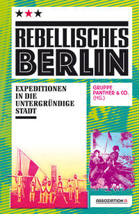 Vorderes Coverbild Rebellisches Berlin