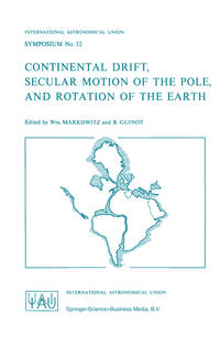 Vorderes Coverbild Continental Drift, Secular Motion of the Pole, and Rotation of the Earth