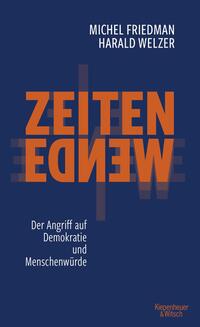 Vorderes Coverbild Zeitenwende - Der Angriff auf Demokratie und Menschenwürde