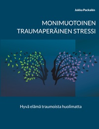 Vorderes Coverbild Monimuotoinen traumaperäinen stressi