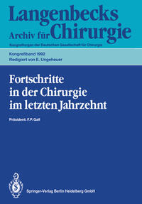 Vorderes Coverbild Fortschritte in der Chirurgie im letzten Jahrzehnt