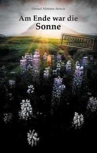 Vorderes Coverbild Am Ende war die Sonne