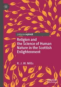 Vorderes Coverbild Religion and the Science of Human Nature in the Scottish Enlightenment