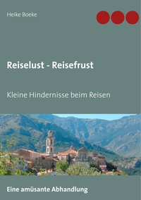 Vorderes Coverbild Reiselust - Reisefrust