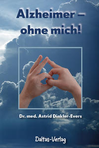 Vorderes Coverbild Alzheimer – ohne mich!
