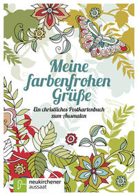 Vorderes Coverbild Meine farbenfrohen Grüße