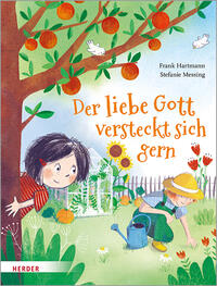 Vorderes Coverbild Der liebe Gott versteckt sich gern