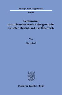 Vorderes Coverbild Gemeinsame grenzüberschreitende Auftragsvergabe zwischen Deutschland und Österreich