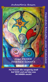 Vorderes Coverbild Hebe deinen INNEREN SCHATZ!