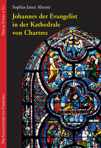 Vorderes Coverbild Johannes der Evangelist in der Kathedrale von Chartres