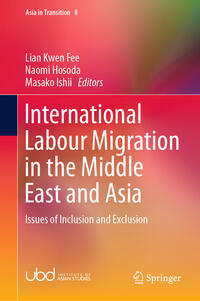 Vorderes Coverbild International Labour Migration in the Middle East and Asia