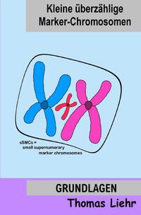 Vorderes Coverbild Kleine überzählige Marker-Chromosomen
