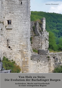 Vorderes Coverbild Von Holz zu Stein: Die Evolution der Burladinger Burgen