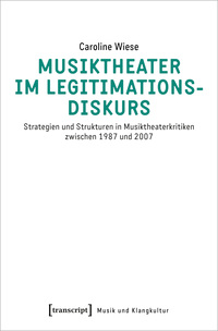 Vorderes Coverbild Musiktheater im Legitimationsdiskurs