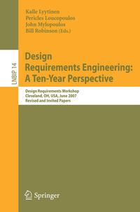 Vorderes Coverbild Design Requirements Engineering: A Ten-Year Perspective