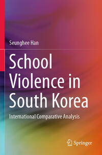 Vorderes Coverbild School Violence in South Korea
