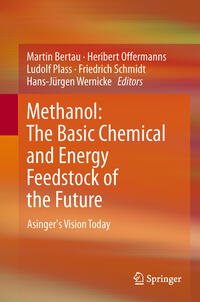 Vorderes Coverbild Methanol: The Basic Chemical and Energy Feedstock of the Future