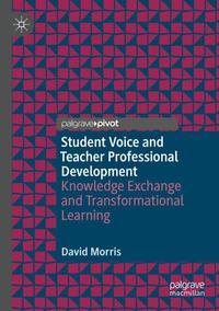 Vorderes Coverbild (hohe Qualität) Student Voice and Teacher Professional Development