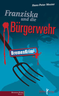 Vorderes Coverbild Franziska und die Bürgerwehr