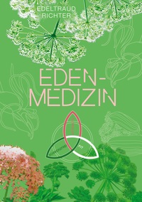Vorderes Coverbild Eden-Medizin