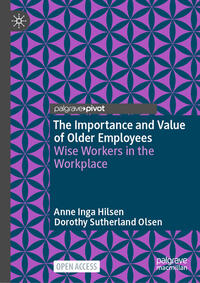 Vorderes Coverbild The Importance and Value of Older Employees