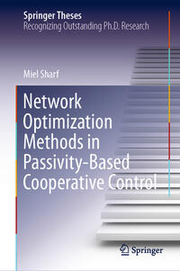 Vorderes Coverbild Network Optimization Methods in Passivity-Based Cooperative Control